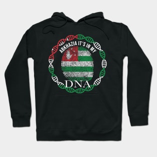 Abkhazia Its In My DNA - Gift for  From Abkhazia in Abkhazian Hoodie